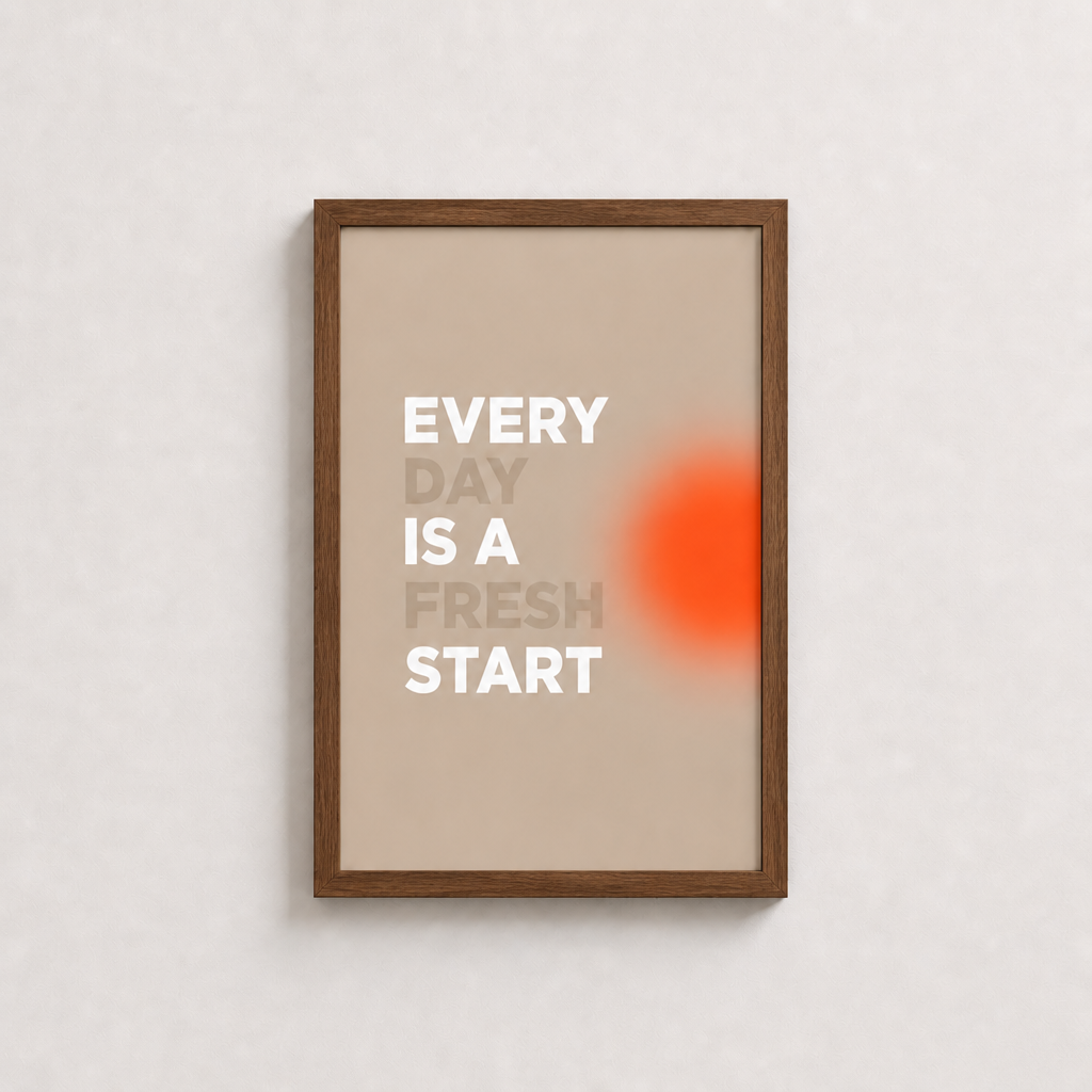 Her Gün Yeni Bir Başlangıç – Modern Çerçeveli Poster — Ceviz — Tam Baskı — TabloLab