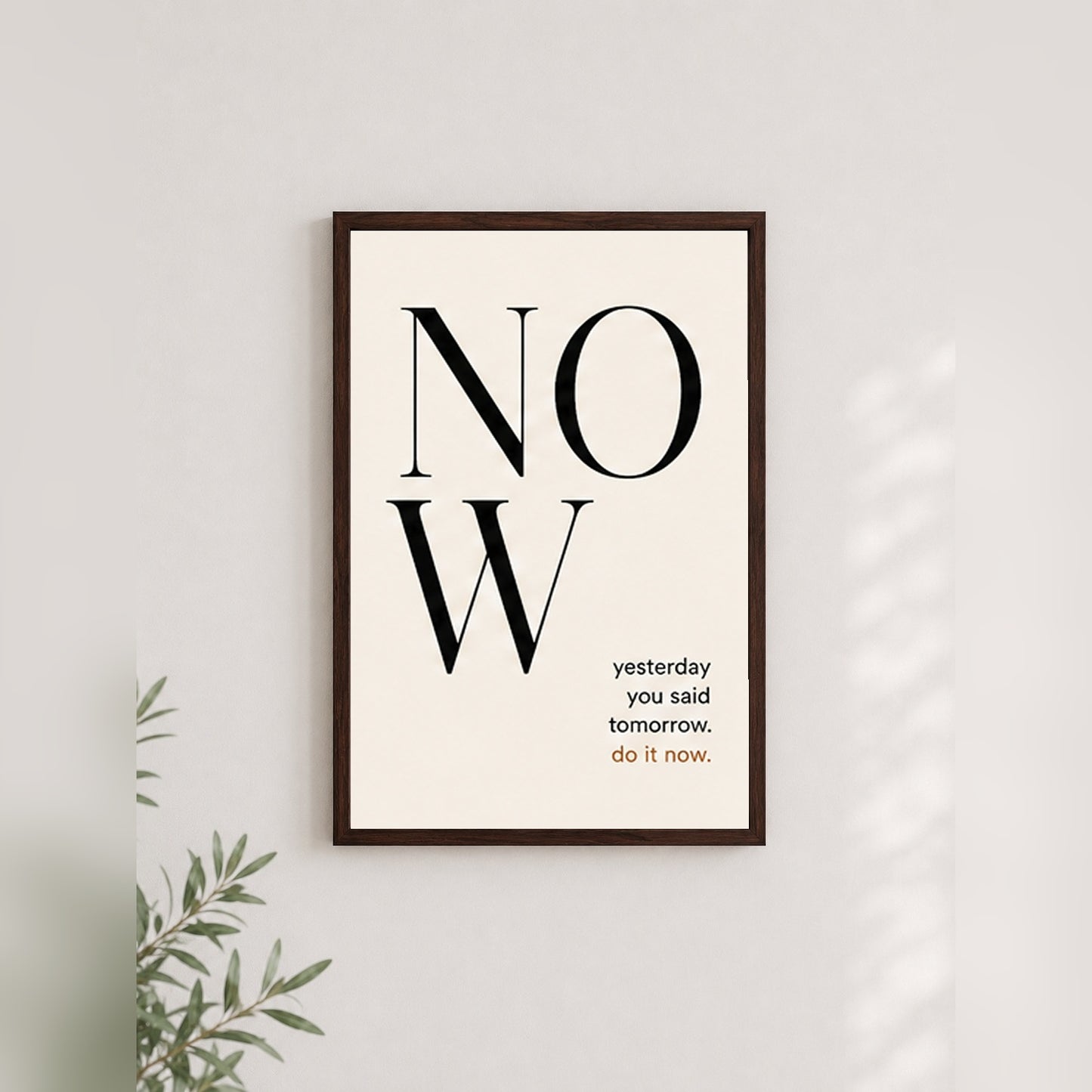 Anı Yakala – Motivasyon Çerçeveli Poster — Ceviz — Tam Baskı — TabloLab