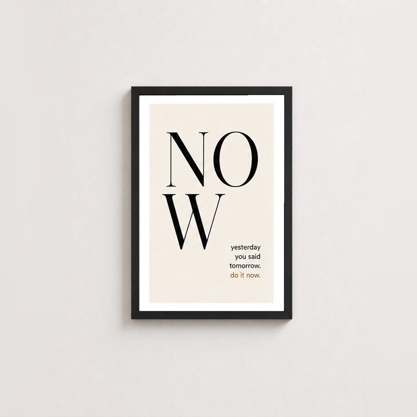 Anı Yakala – Motivasyon Çerçeveli Poster — Siyah — Beyaz Kenarlı — TabloLab