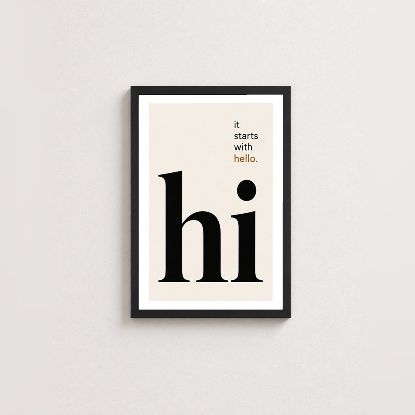 Başlangıç - Tipografi Çerçeveli Poster — Siyah — Beyaz Kenarlı — TabloLab