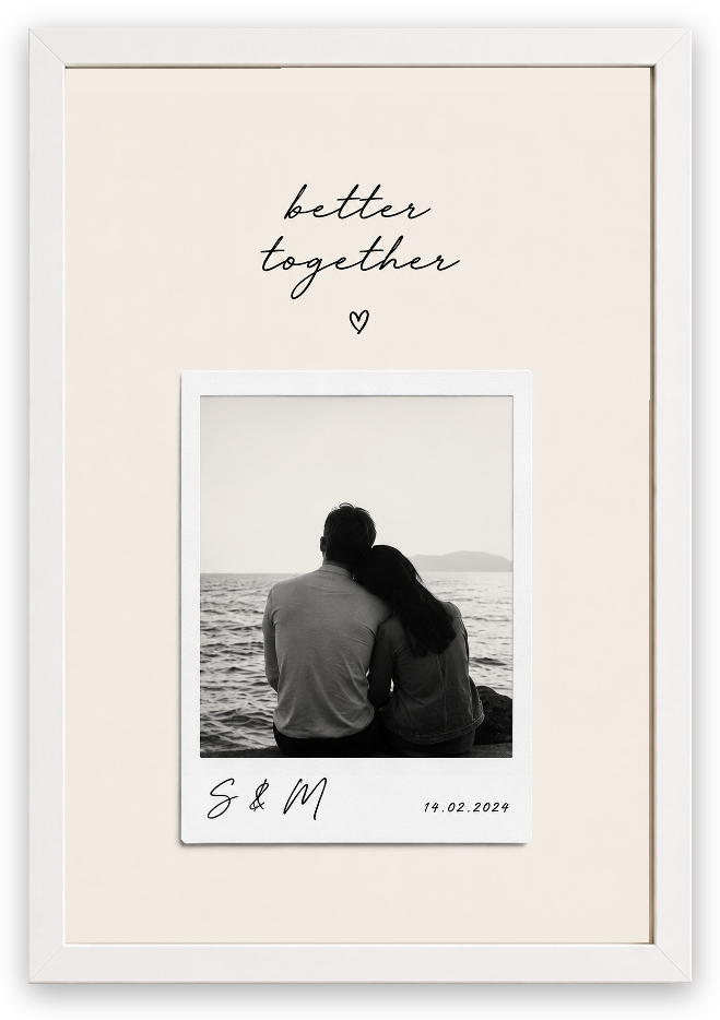 Better Together – Kişiye Özel Çift Posteri — Beyaz Çerçeve — TabloLab
