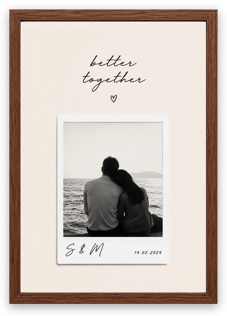 Better Together – Kişiye Özel Çift Posteri — Ceviz Çerçeve — TabloLab