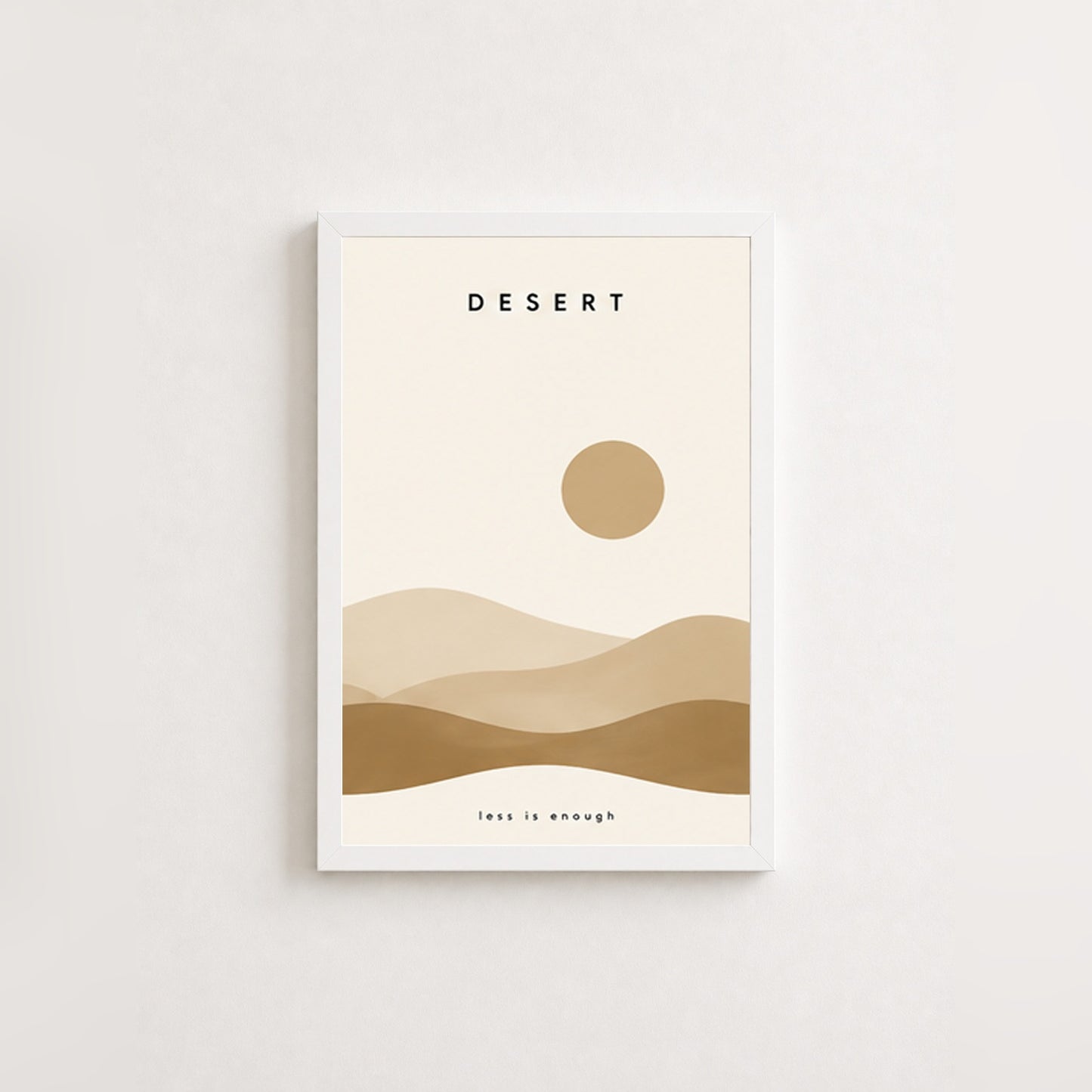 Çöl Huzuru – Minimal Çerçeveli Poster — Beyaz — Paspartusuz — TabloLab