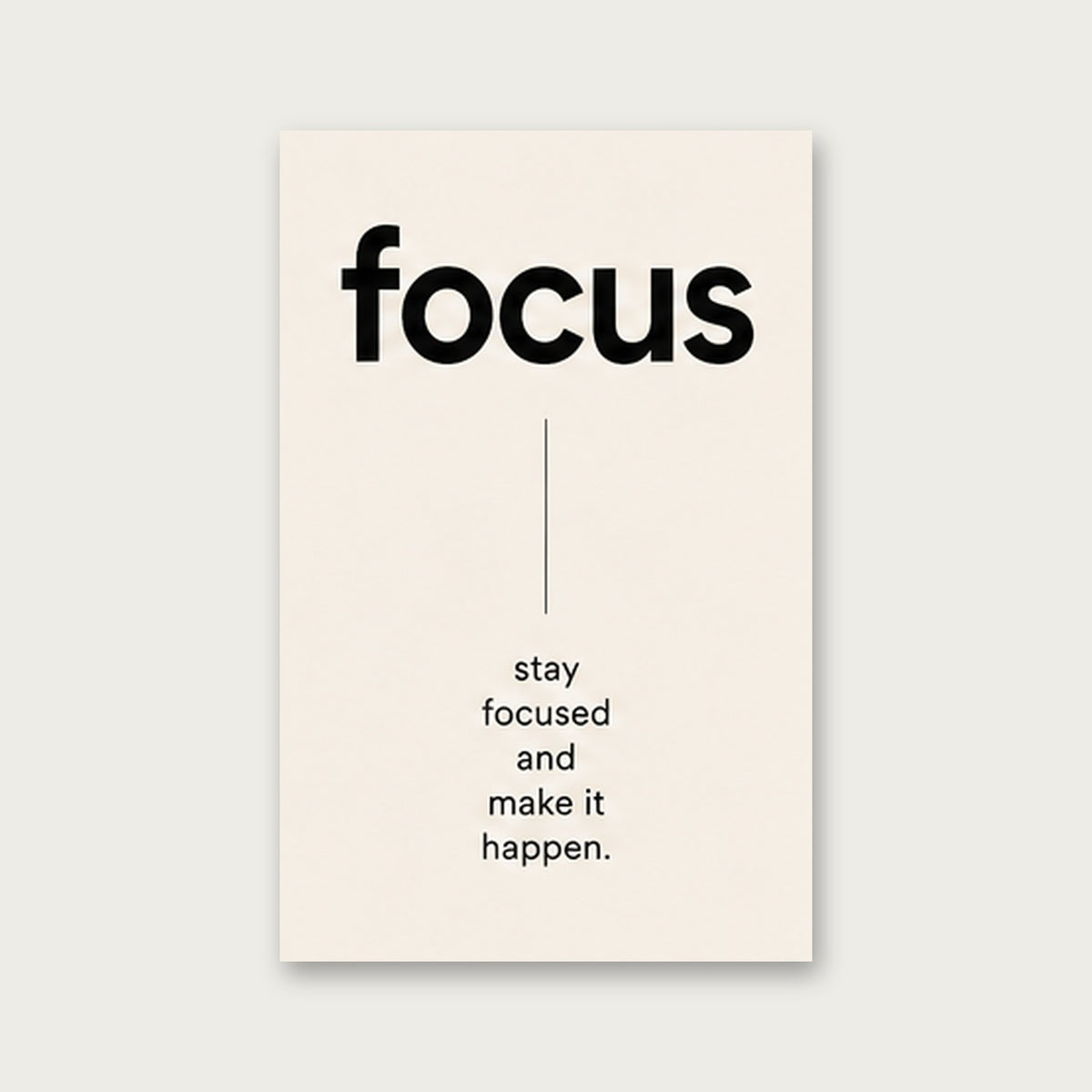 Focus Motivasyon – Minimal Çerçeveli Poster — Çerçevesiz — Tam Baskı — TabloLab
