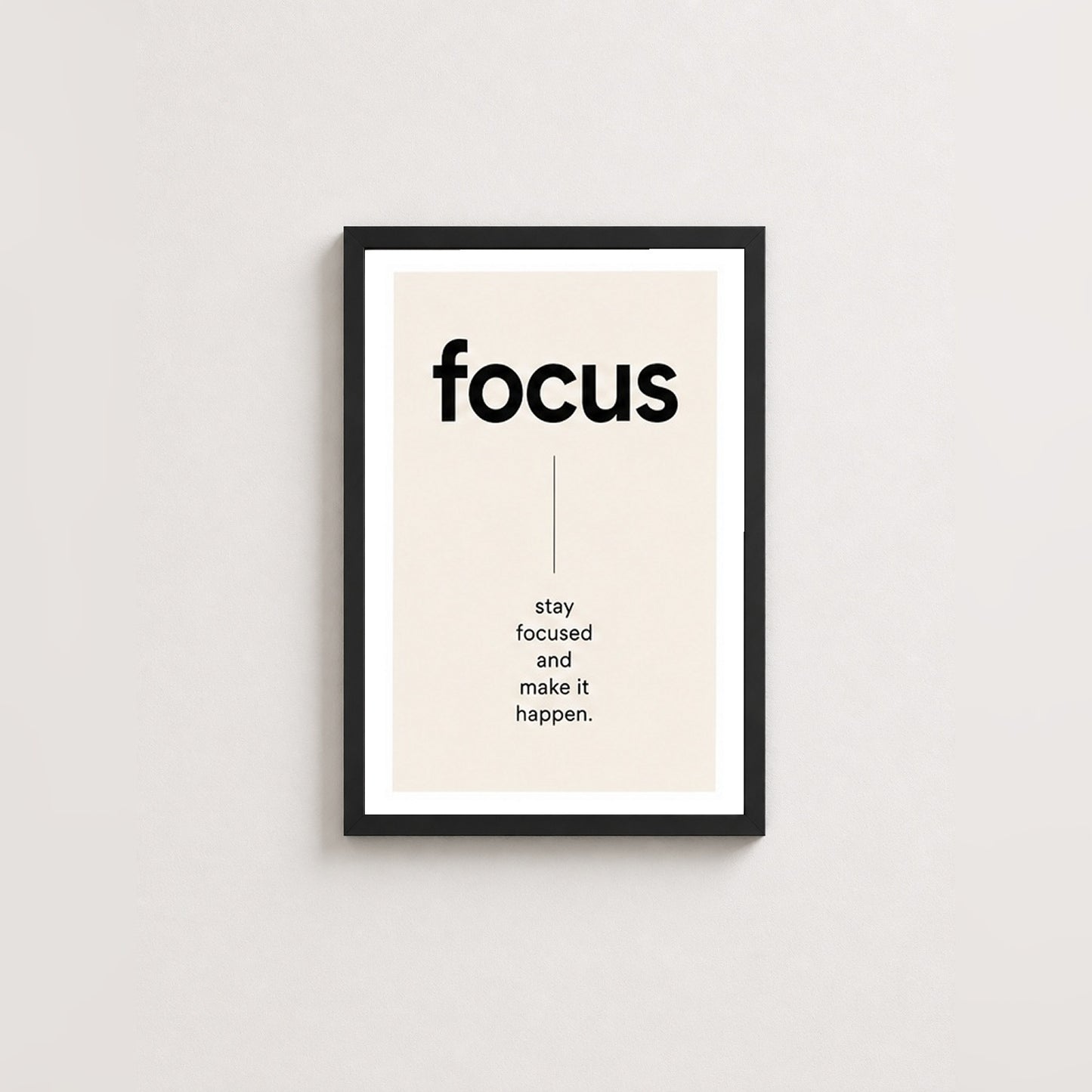 Focus Motivasyon – Minimal Çerçeveli Poster — Siyah — Beyaz Kenarlı — TabloLab