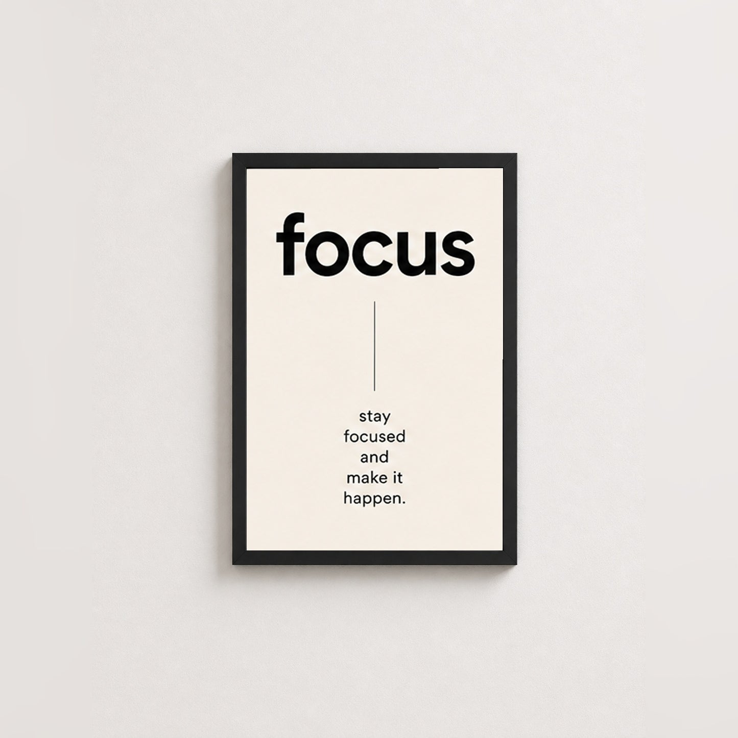 Focus Motivasyon – Minimal Çerçeveli Poster — Siyah — Tam Baskı — TabloLab