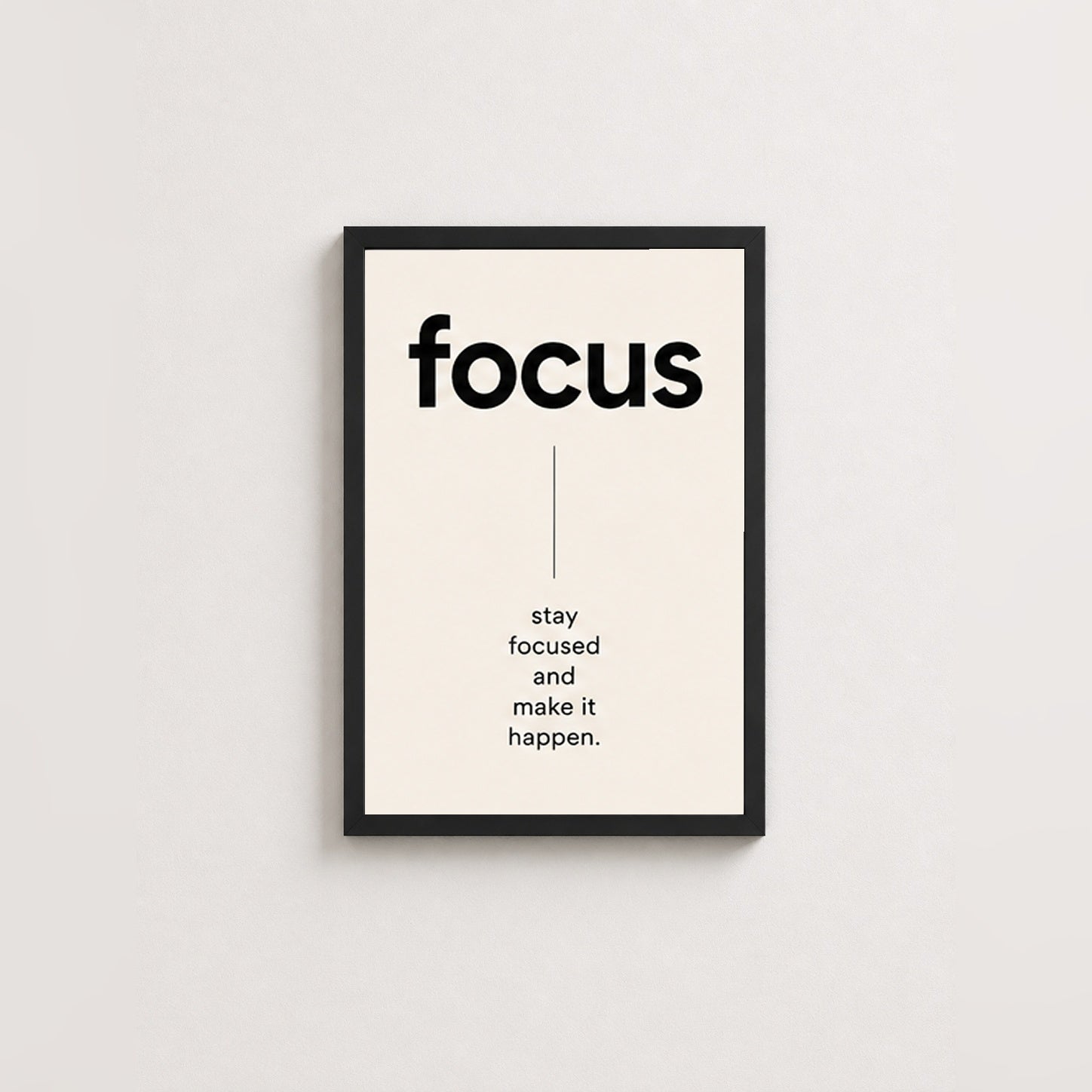 Focus Motivasyon – Minimal Çerçeveli Poster — Siyah — Tam Baskı — TabloLab
