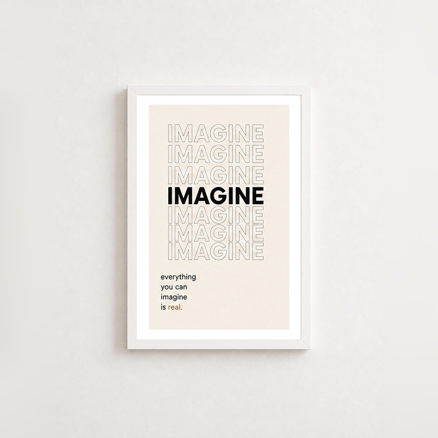 Hayal Gücünün Gücü – Minimal Çerçeveli Poster — Beyaz — Beyaz Kenarlı — TabloLab