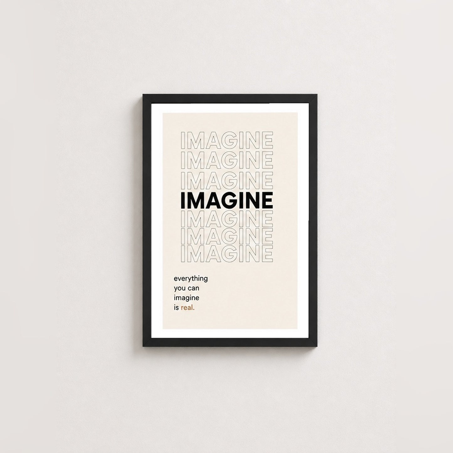 Hayal Gücünün Gücü – Minimal Çerçeveli Poster — Siyah — Beyaz Kenarlı — TabloLab