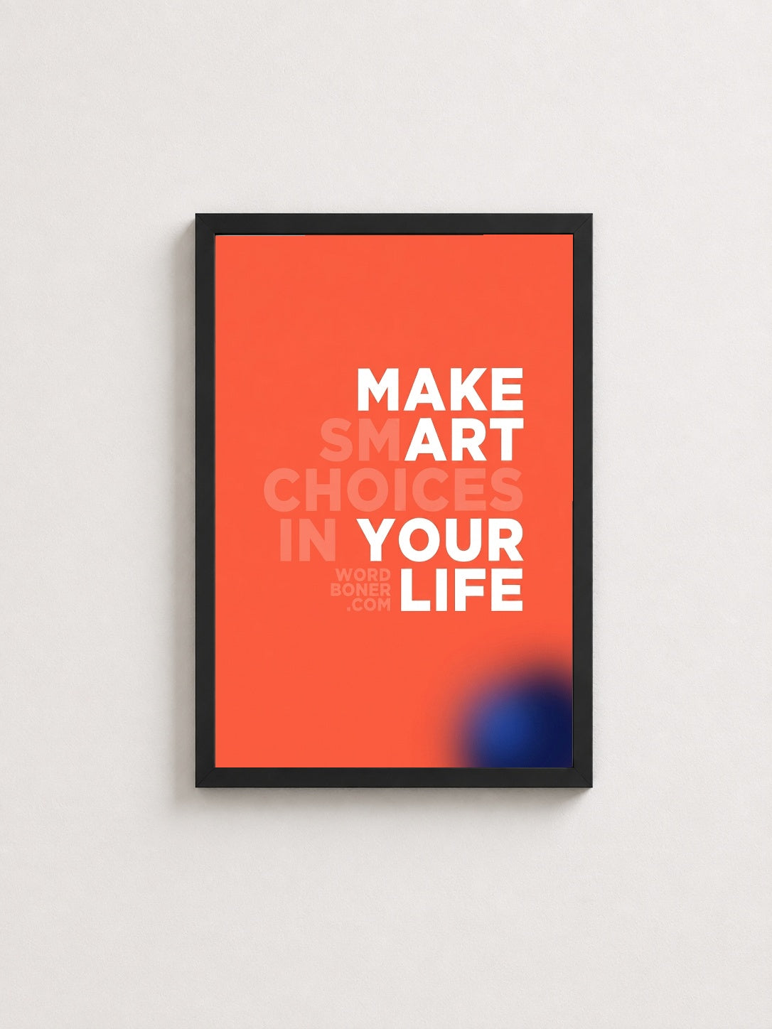 Sanatla Akıllı Seçimler – Minimalist Çerçeveli Poster — Siyah Çerçeve — TabloLab