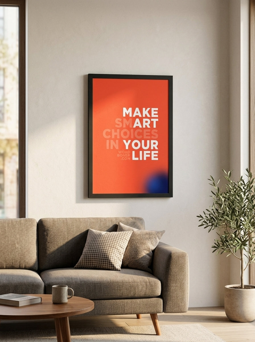 Sanatla Akıllı Seçimler – Minimalist Çerçeveli Poster — Siyah Çerçeve — TabloLab